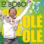 DJ BoBo - Ole Ole - The Party